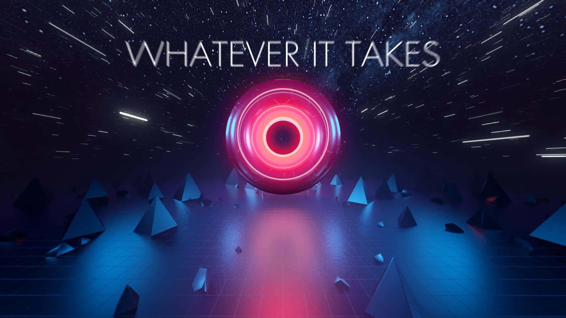 Whatever It Takes - Ad Wallpaper