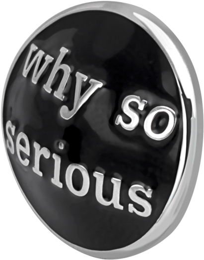 Why So Serious Button PNG