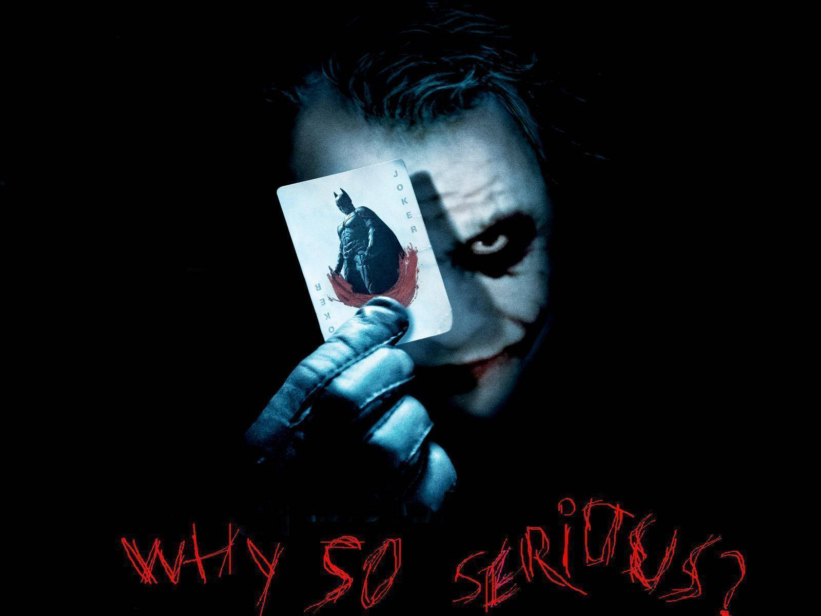 "Why So Serious?" - The Joker Wallpaper