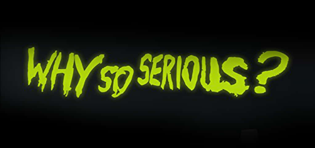 Why So Serious Neon Text PNG