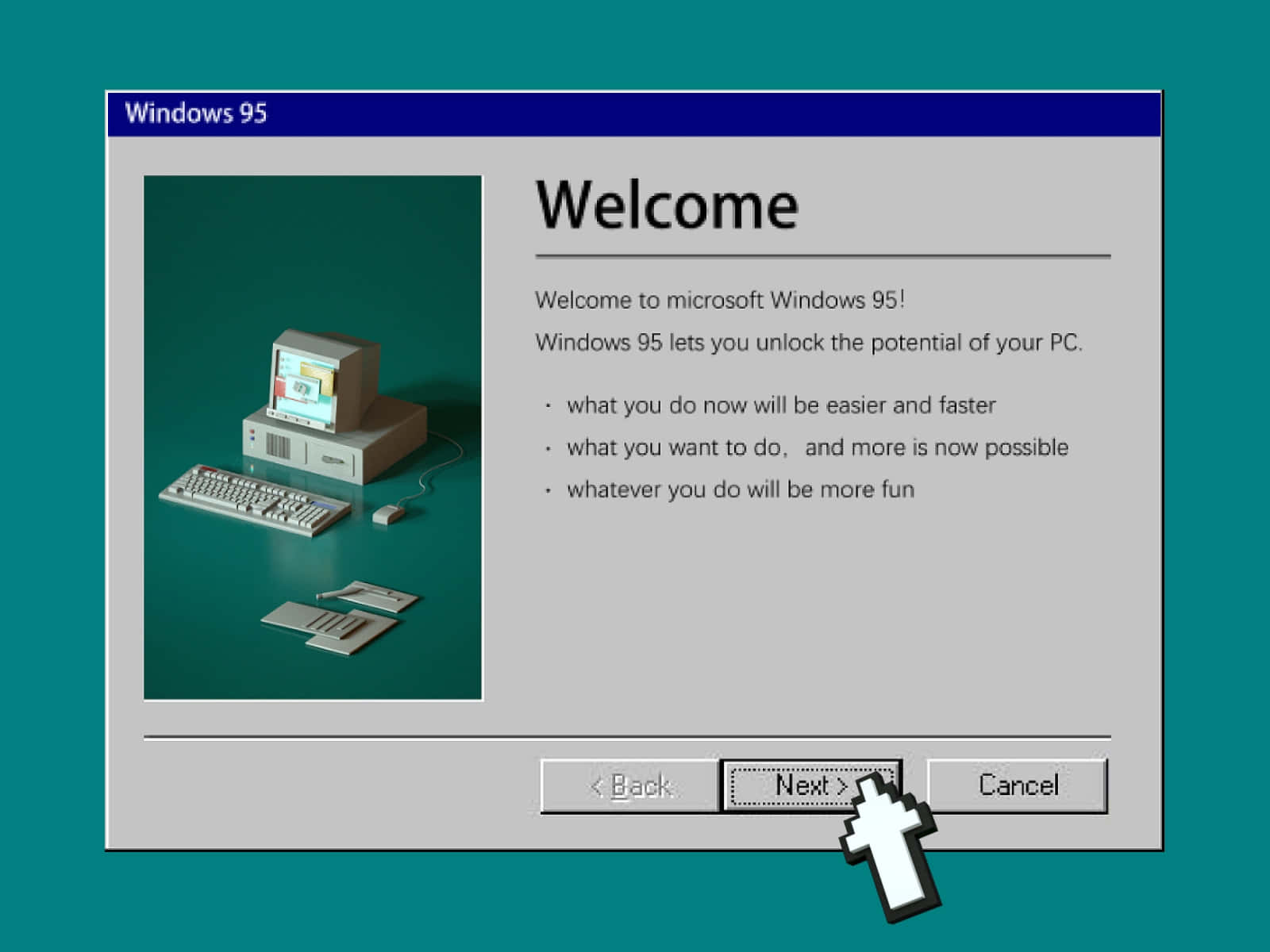 "Go back to the 90s with Windows 95!"