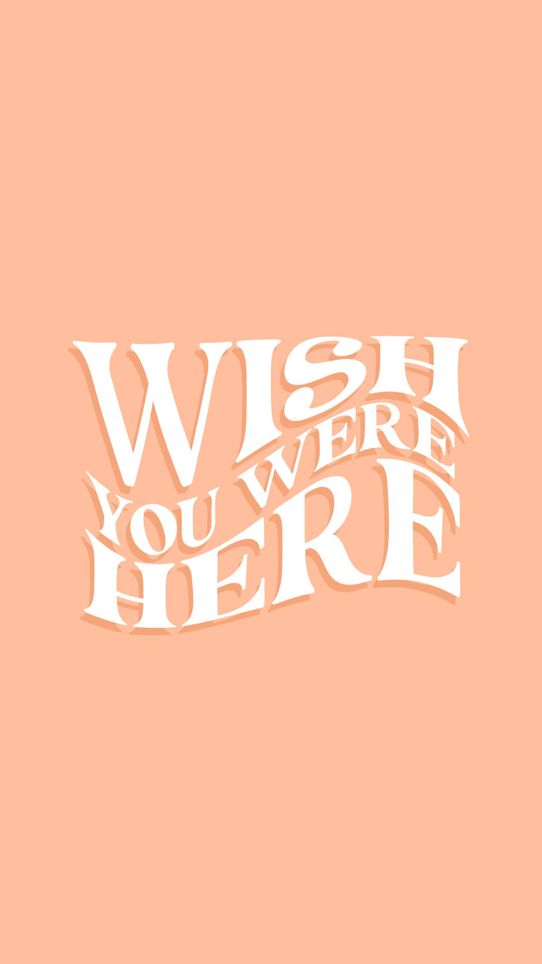 Wish You Were Here Pastel Minimalist Wallpaper
