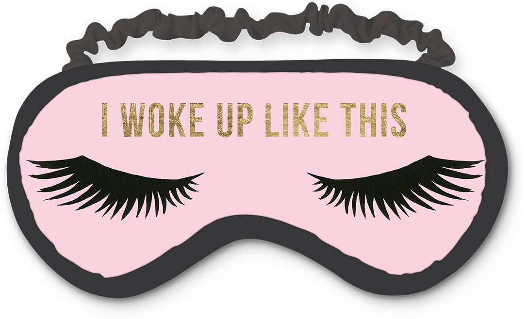 Woke Up Like This Sleep Mask SVG