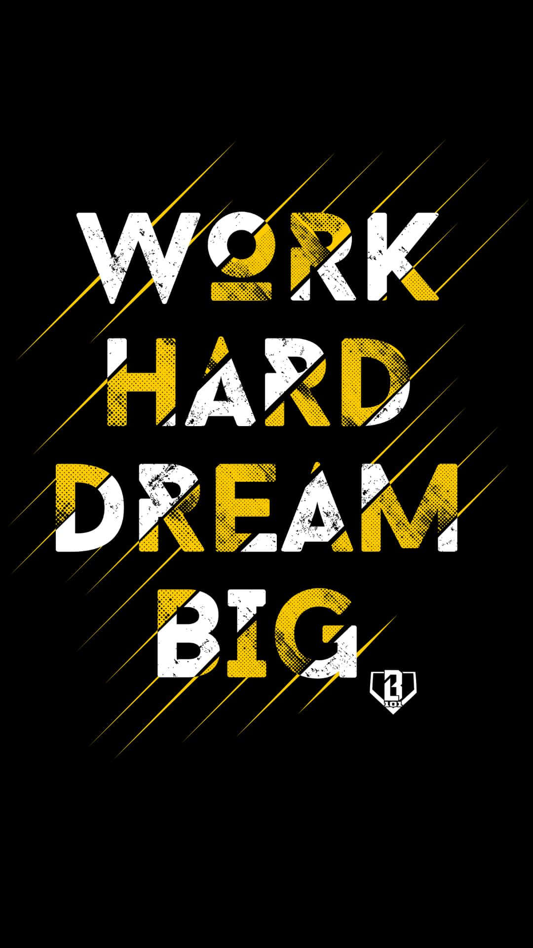 Work Hard Dream Big Tee Wallpaper