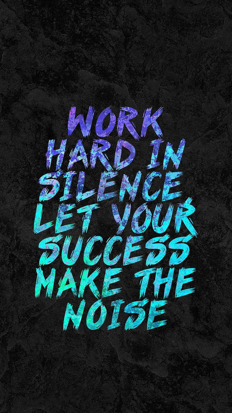 Work Hard for Your Dreams Wallpaper