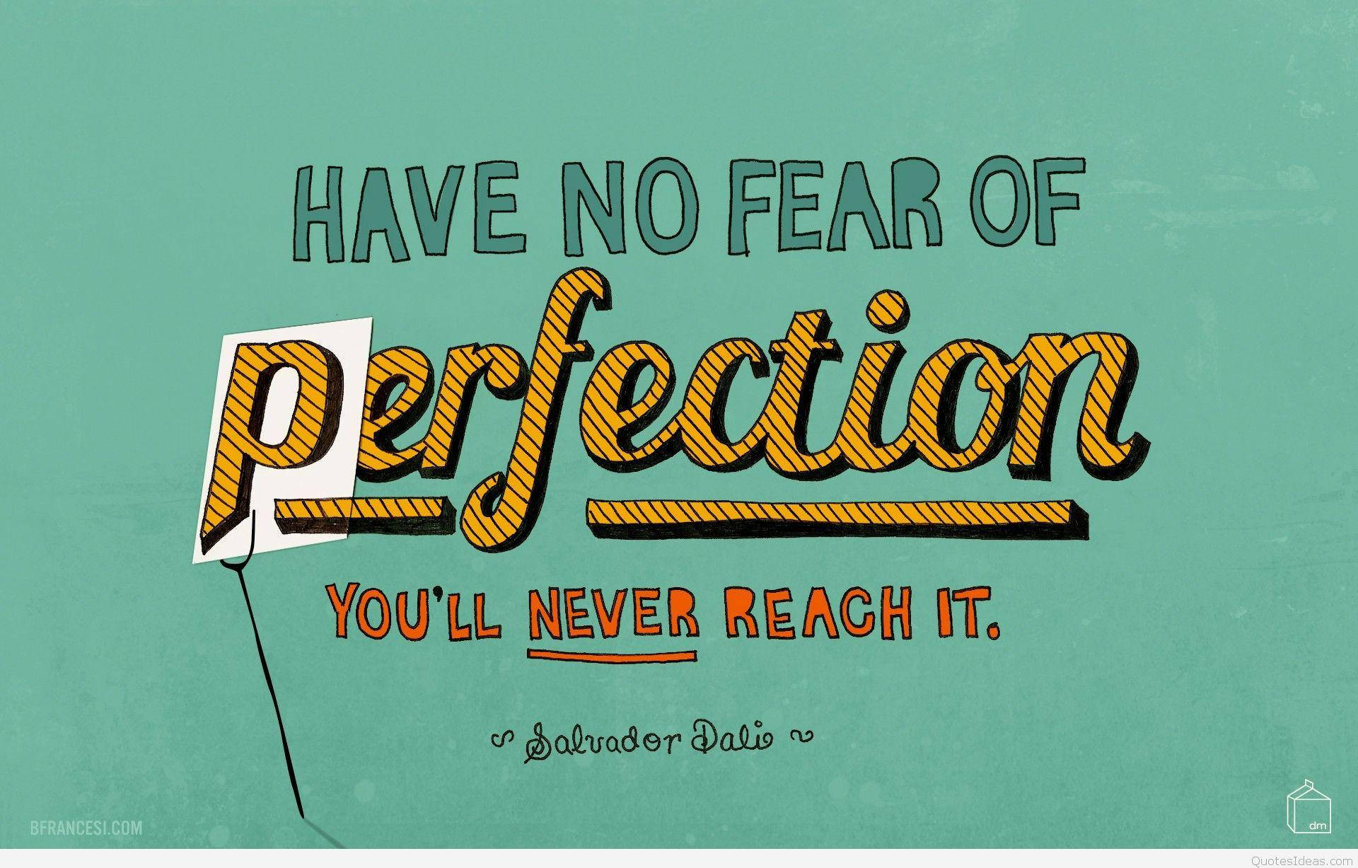 Working Perfection Quotes Wallpaper