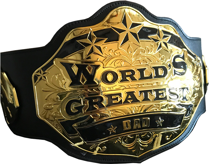 Worlds Greatest Dad Wrestling Belt PNG