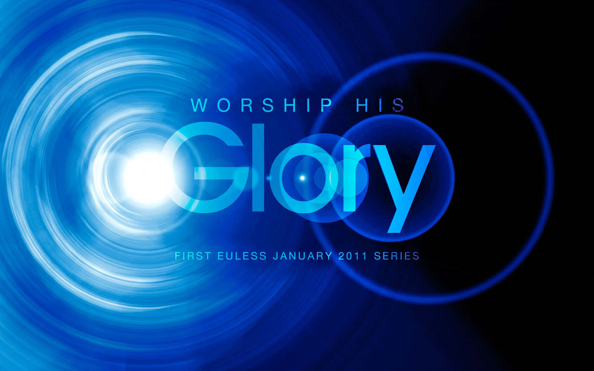 Worship His Glory Powerpoint