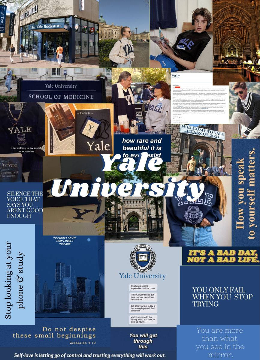 Yale University Collage And Quotes Wallpaper