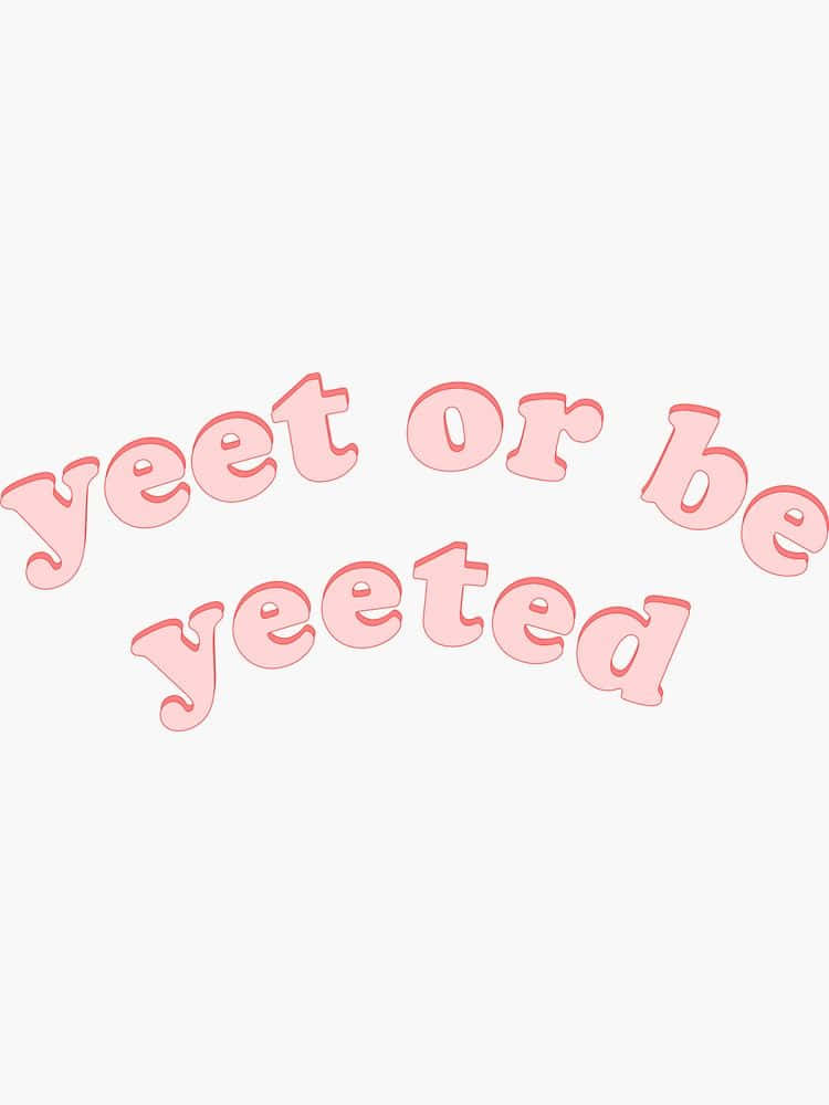 Put your YEETing skills to the test! Wallpaper