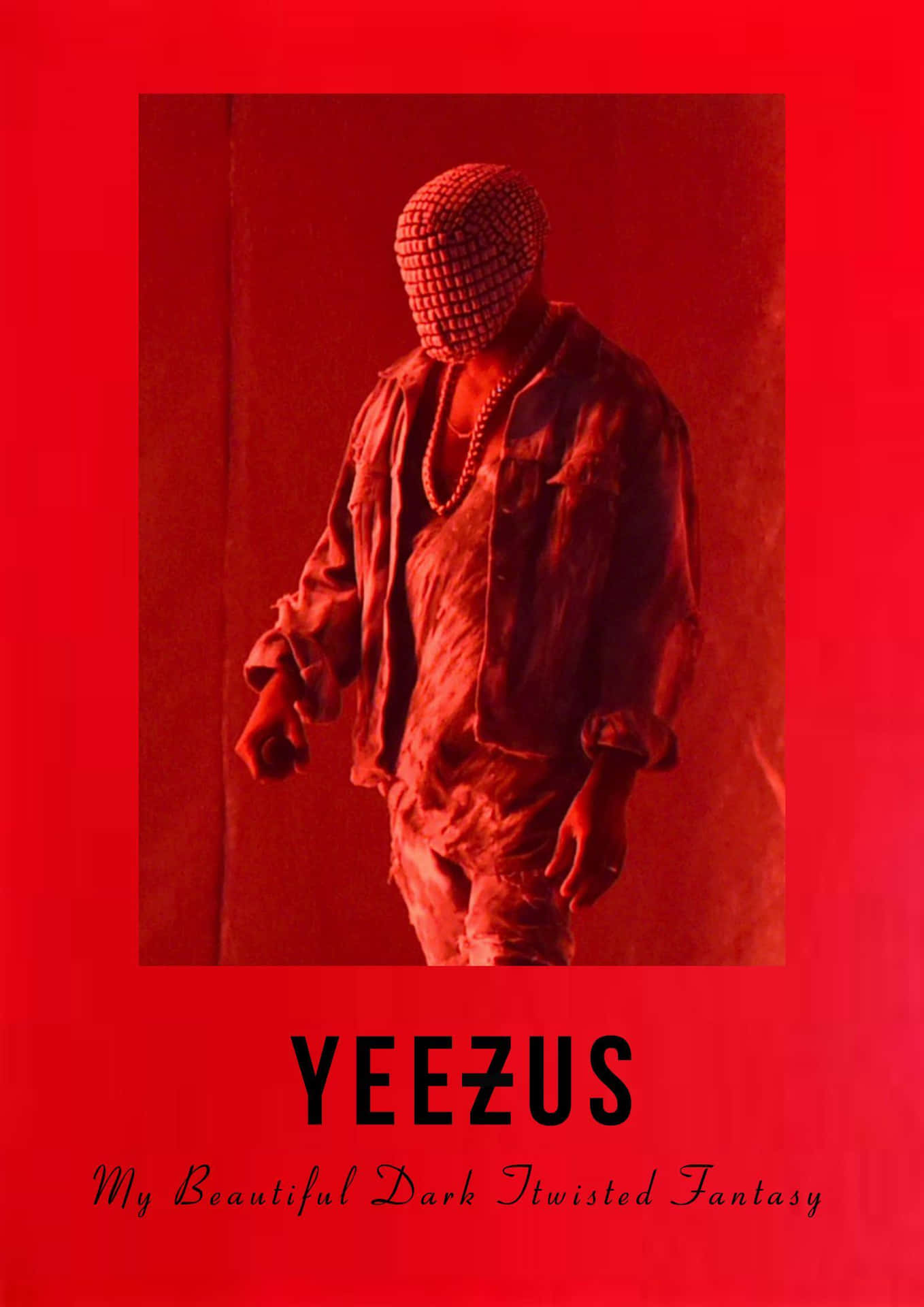 Yeezus M B D T F Red Aesthetic Wallpaper