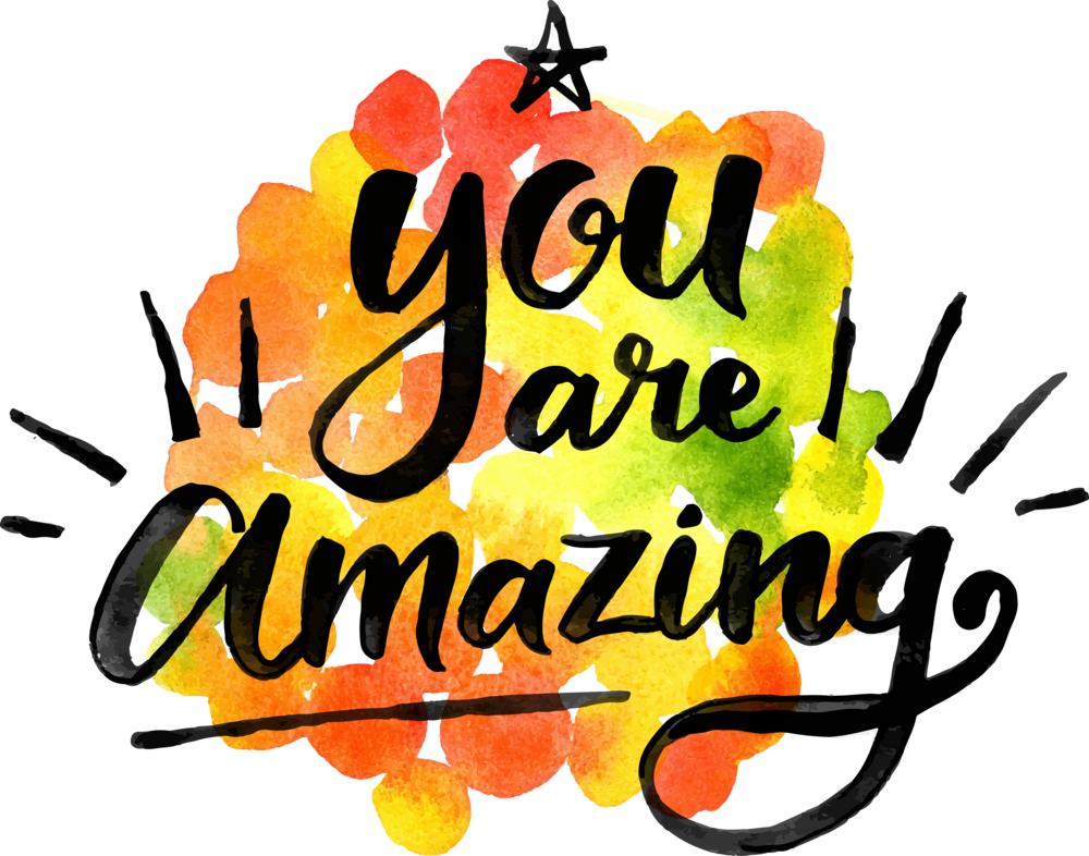 You Are Amazing Watercolor Message PNG