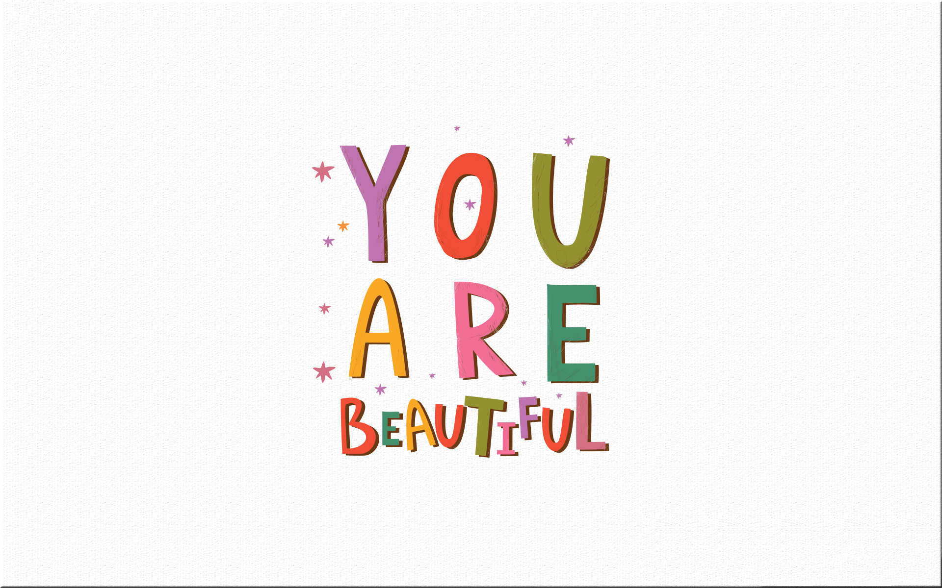 You Are Beautiful Colorful Letters