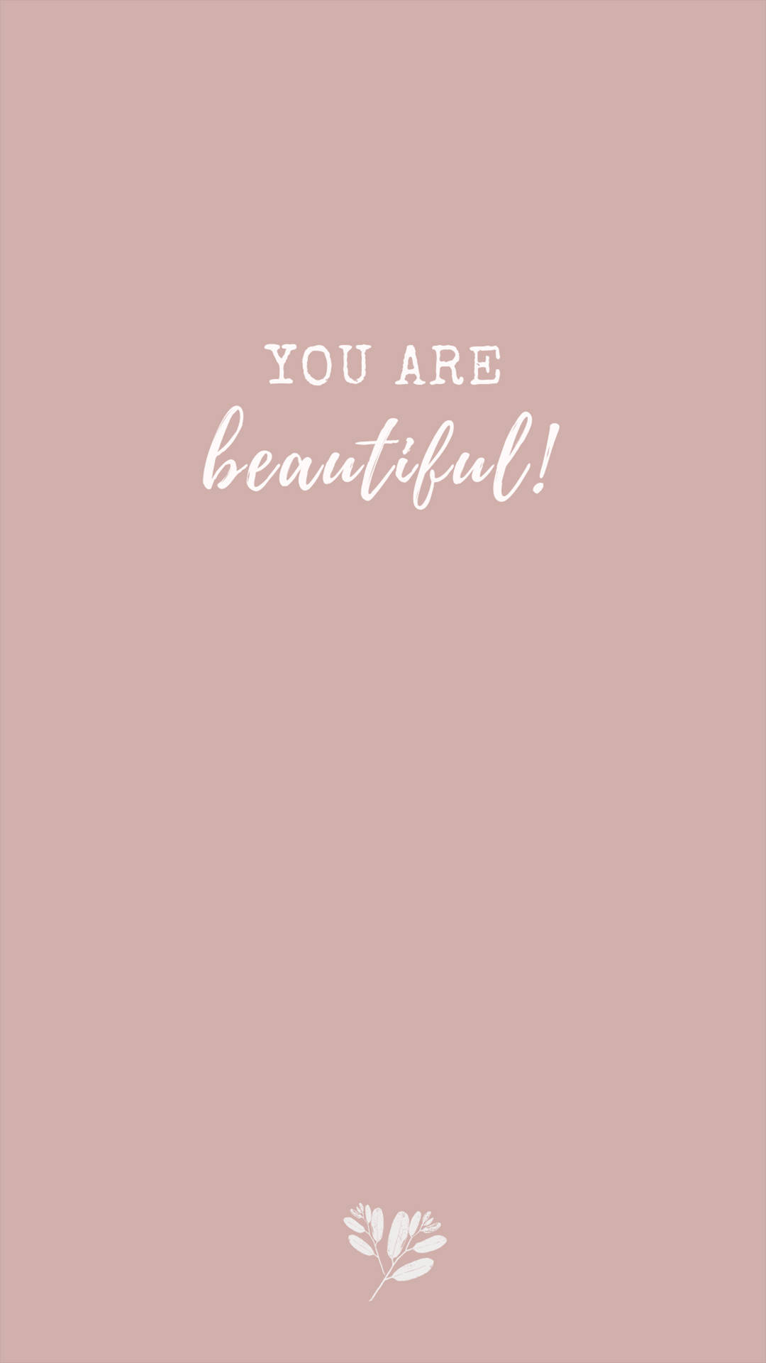 You Are Beautiful Satin Pink
