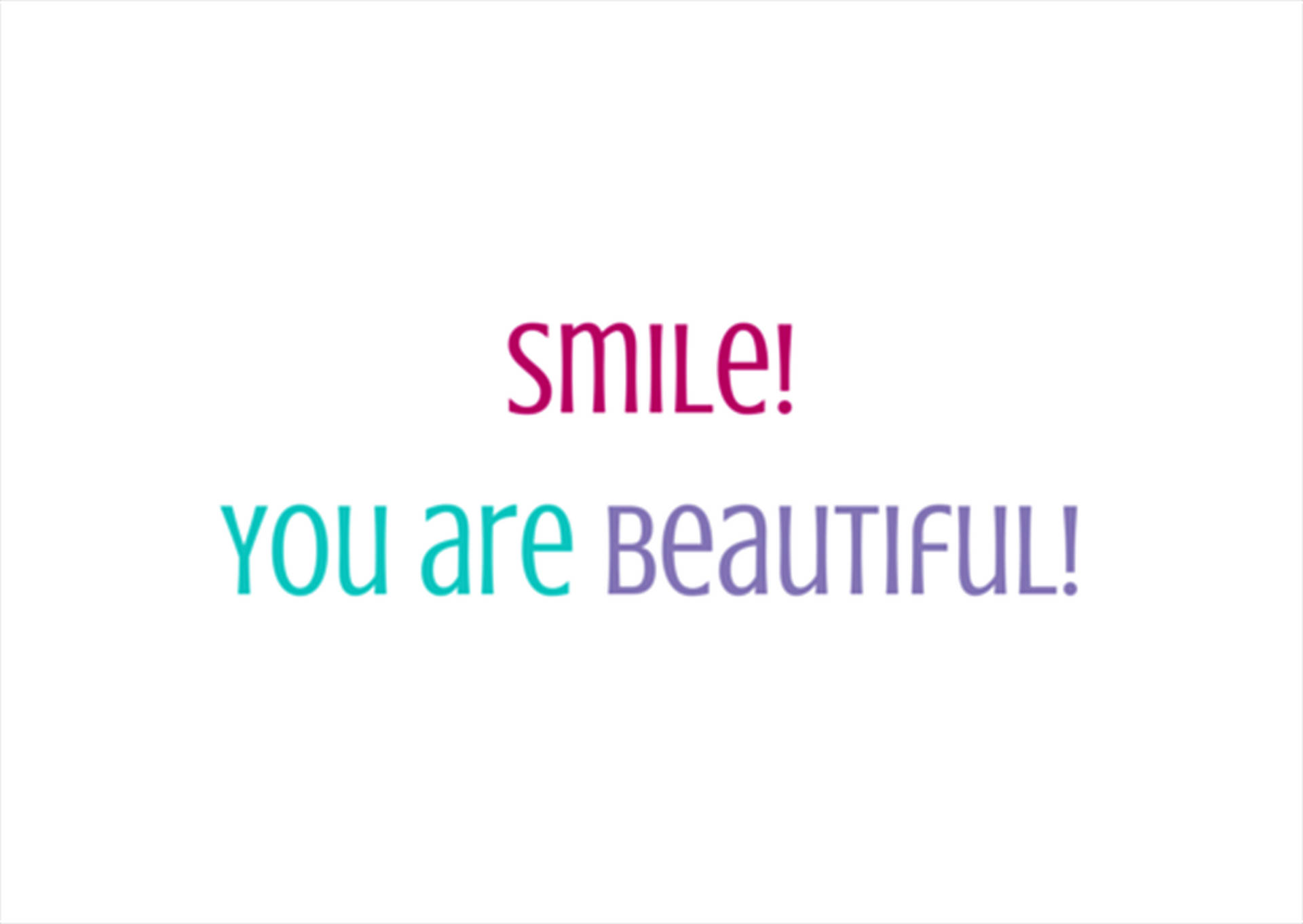 You Are Beautiful Tricolored Quote
