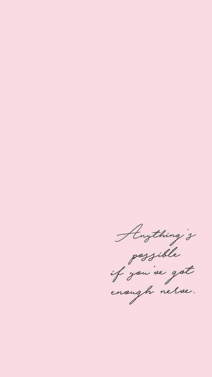 En pink baggrund med et citat på det Wallpaper