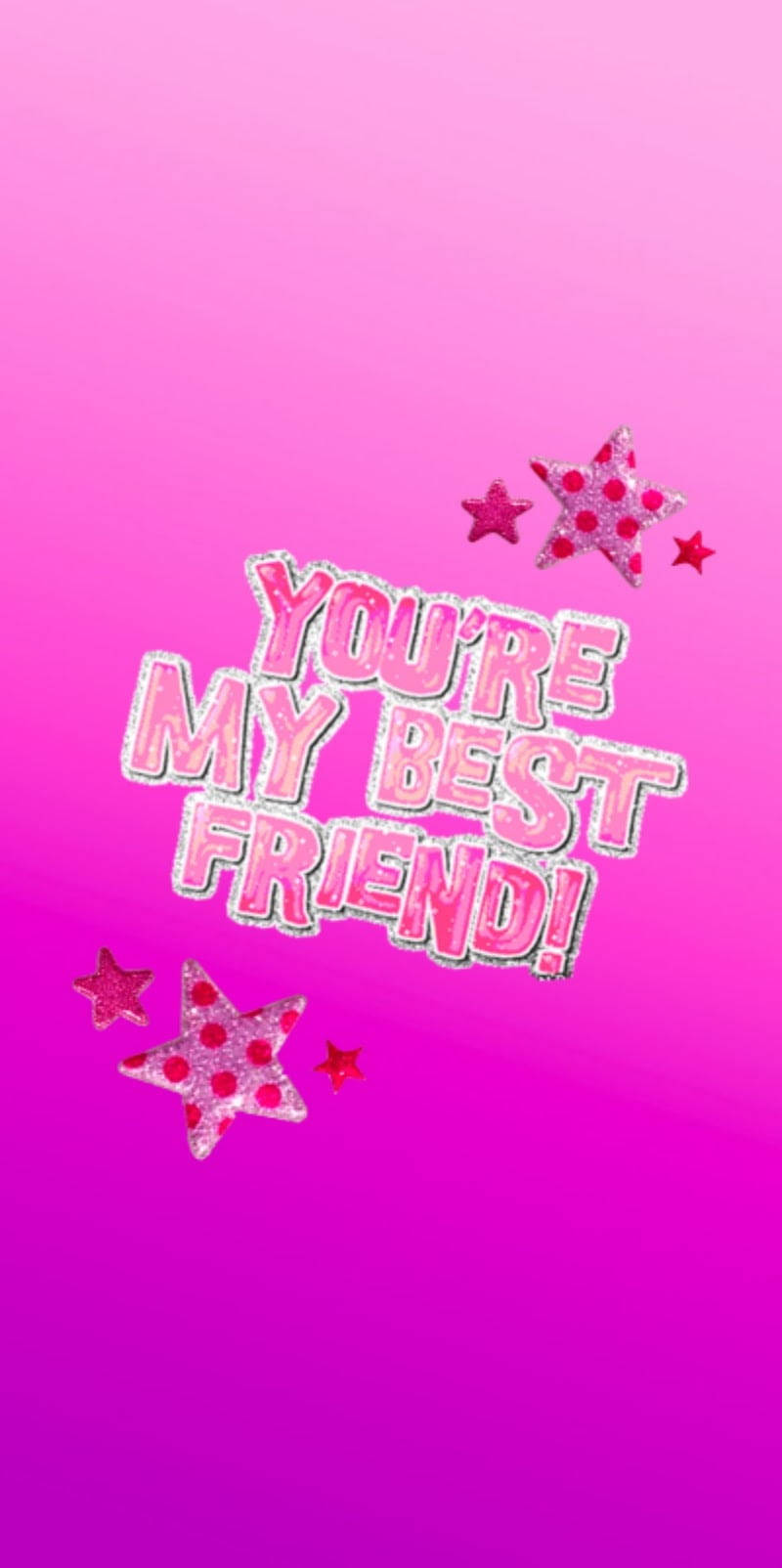 You're My Best Friend Girly BFF Wallpaper