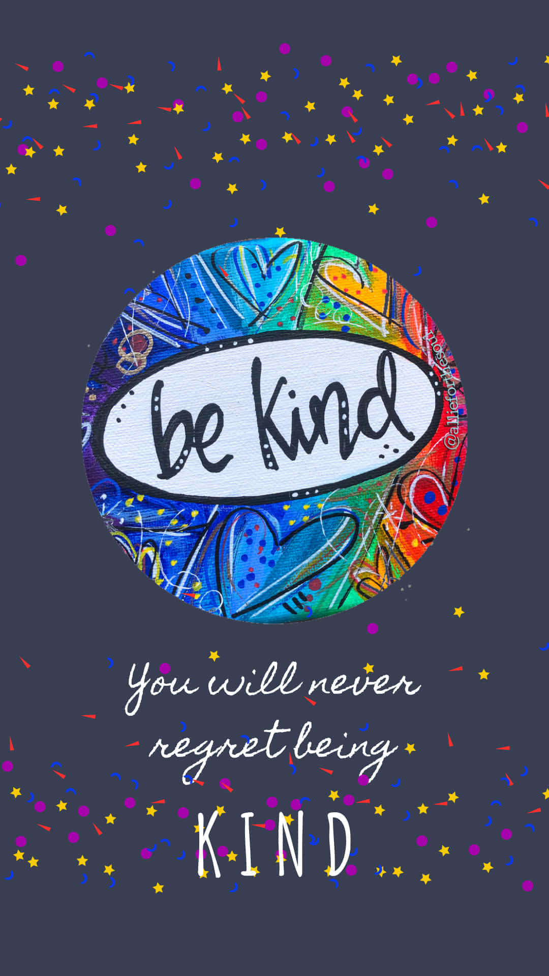 You Will Never Regret Being Kind Wallpaper