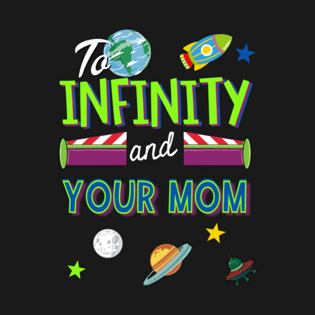 Buzz Lightyear Your Mom Illustration Wallpaper