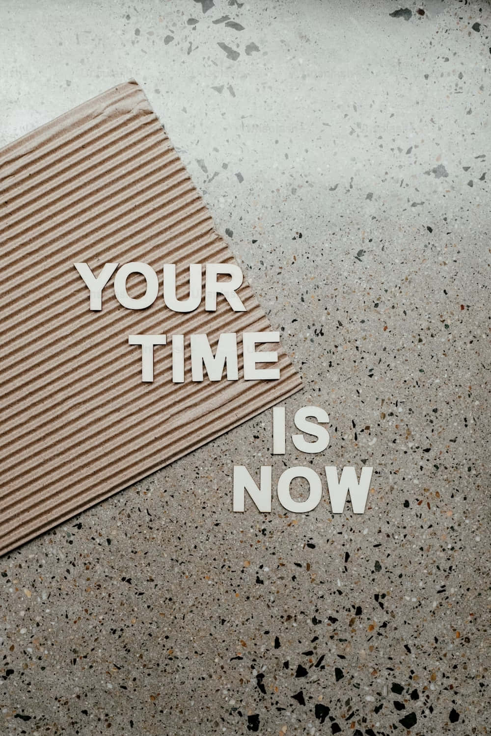 Your Time Is Now Inspirational Quote Wallpaper