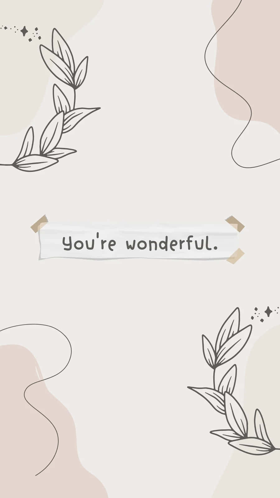 Youre Wonderful Inspirational Quote Aesthetic Wallpaper