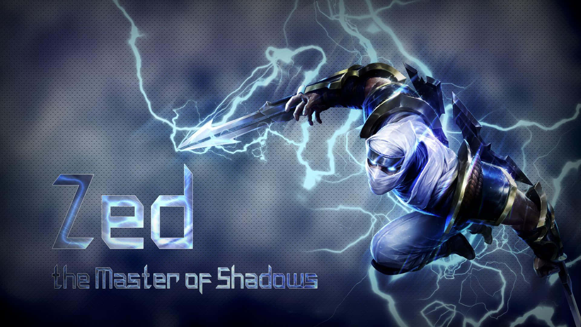 Zed Masterof Shadows Wallpaper