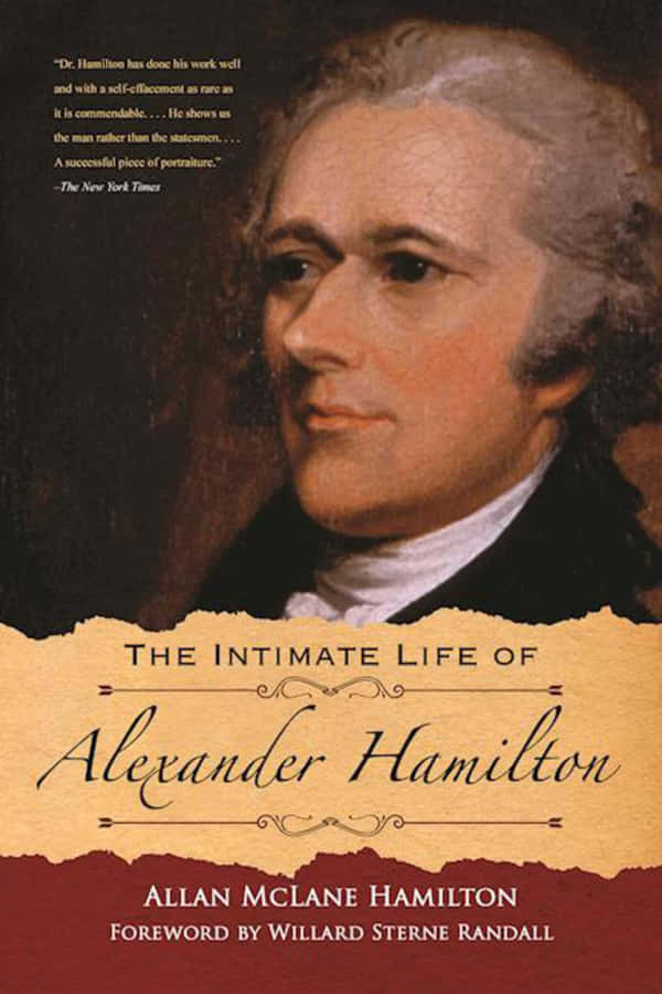 AlexanderHamilton - Gründungsvater der Vereinigten Staaten