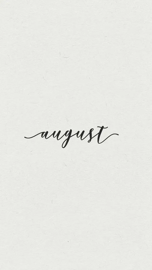 August Cursive Script Simple Background