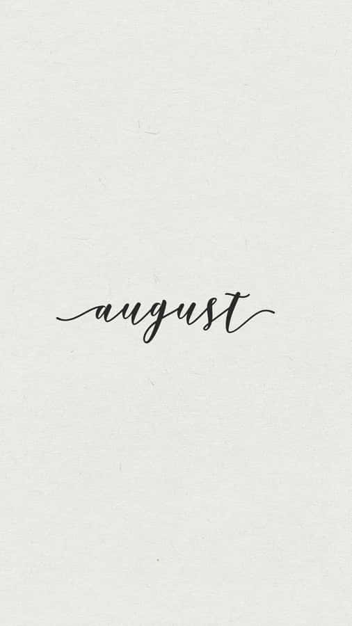 August Cursive Script Simple Background