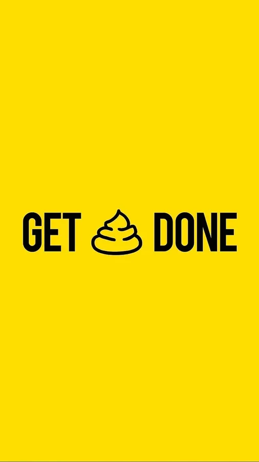 Get Shit Done
