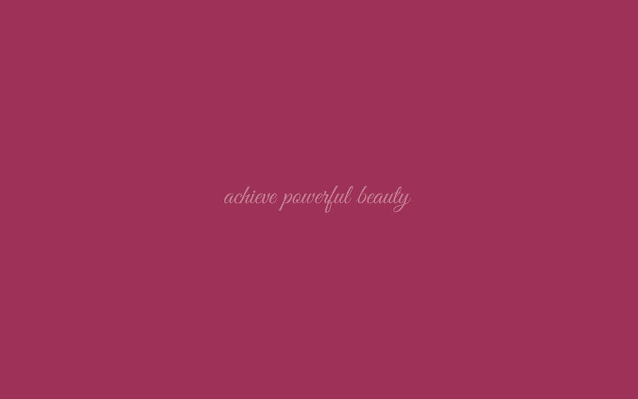 Download Baddie Aesthetic Quote In Maroon Wallpaper | Wallpapers.com