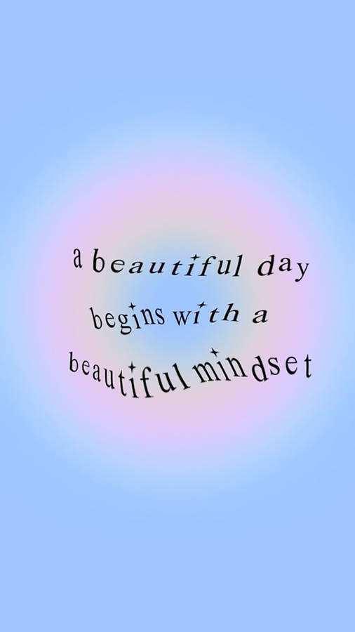 Download Beautiful Day Positive Quotes Wallpaper | Wallpapers.com