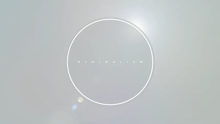Minimalism Simple Clean