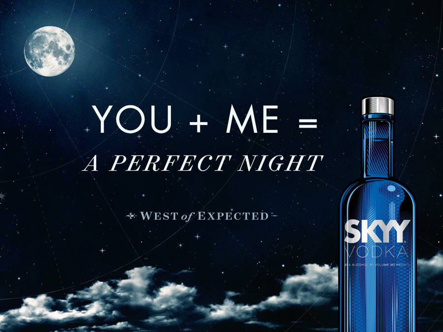Skyy Vodka Moonlight Slogan