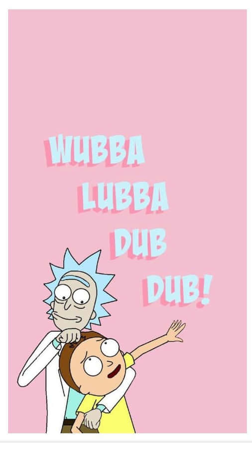 WubbaLubba Dub Dub 674 x 1198 tapet.