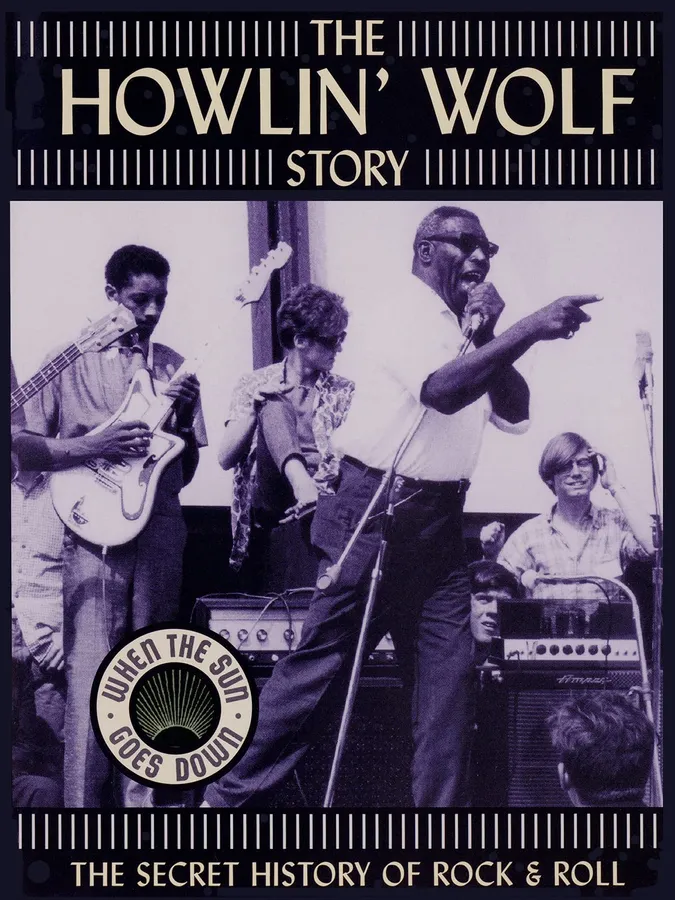Howlin Wolf 2003 Documentary