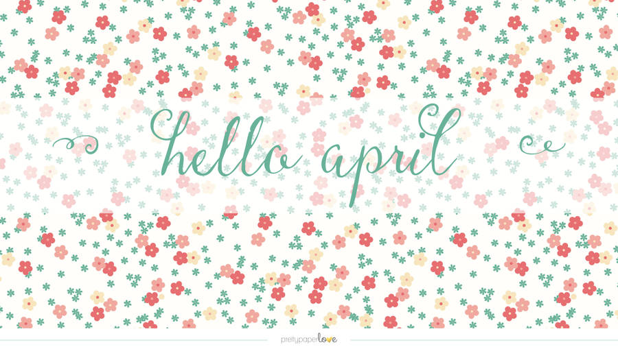 Hello April font texts on colorful floral background 