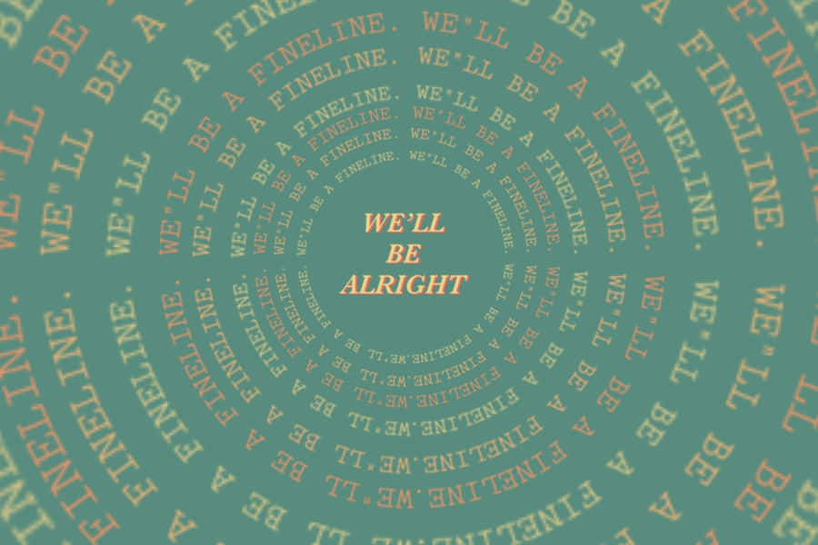 Feine Linie Wir Werden In Ordnung Sein Lyrics