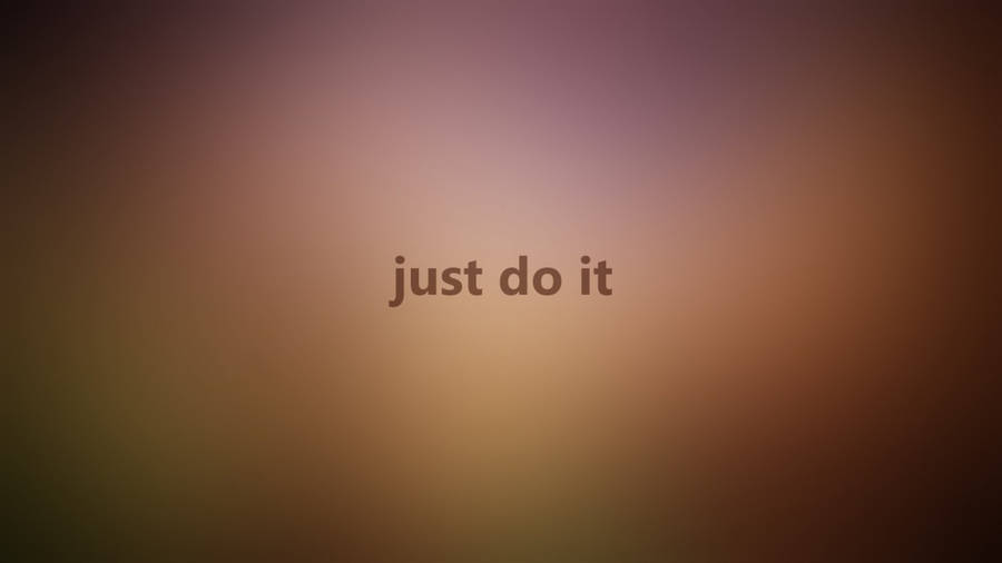 Just Do It Minimalist Aesthetic wallpaper