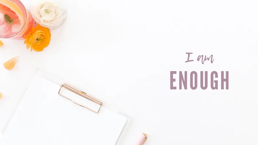 I Am Enough