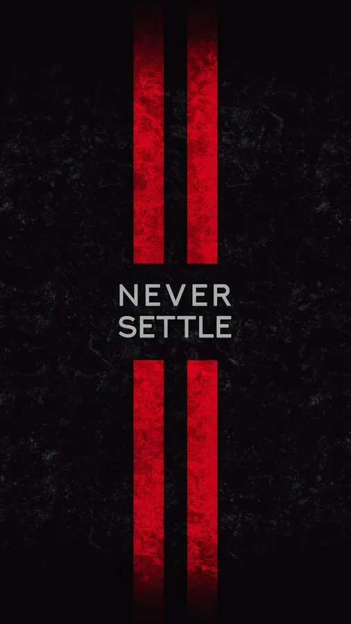 Never Settle Red Bars Black Background