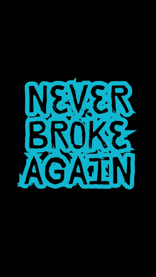 Logo Never Broke Again su Sfondo Nero