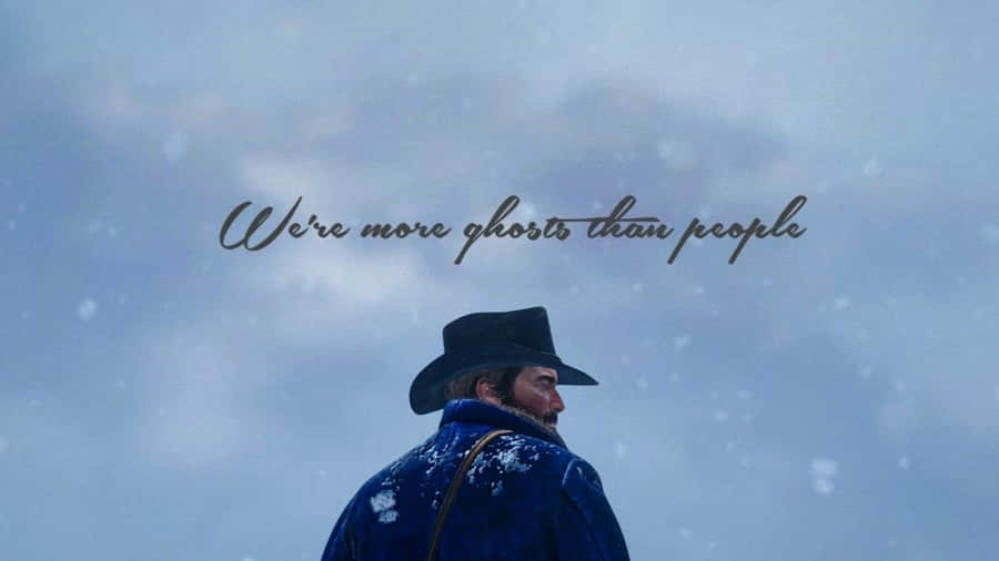 Arthur Morgan Spöke Citat