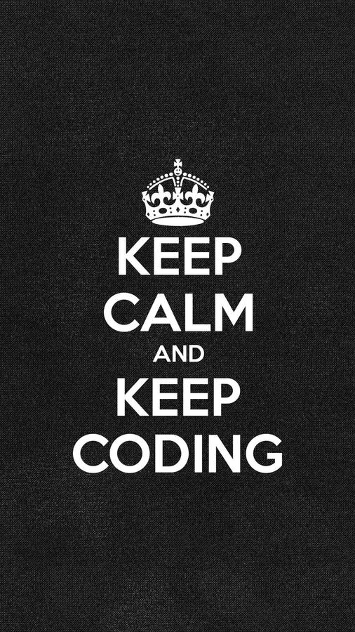 Programming iPhone Keep Calm And Keep Coding