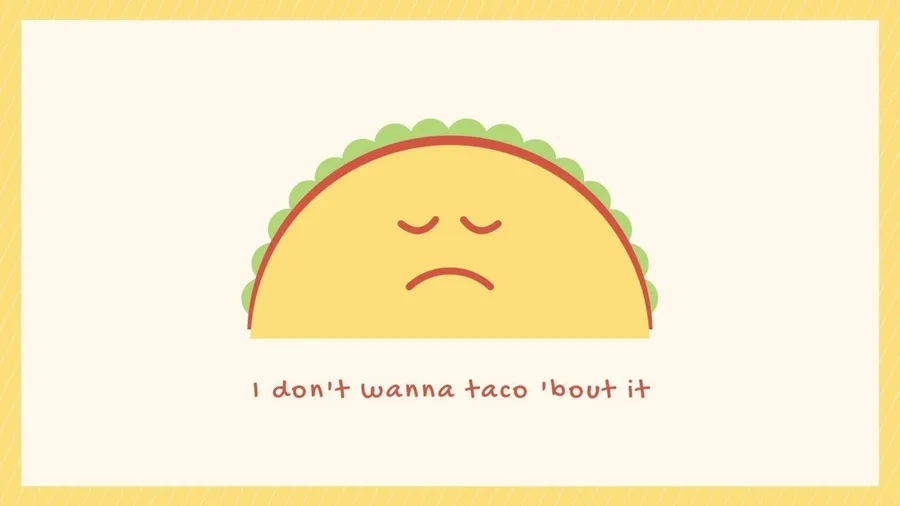 Sad Taco wallpaper