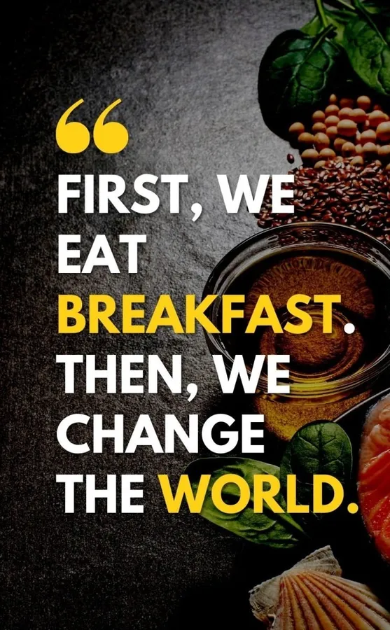 Breakfast Motivation Quote