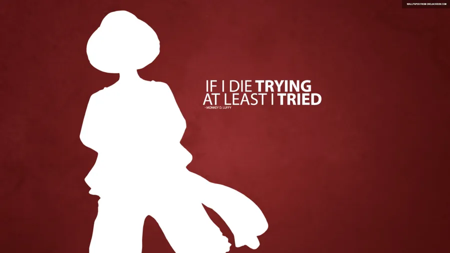 Monkey D Luffy Quote wallpaper
