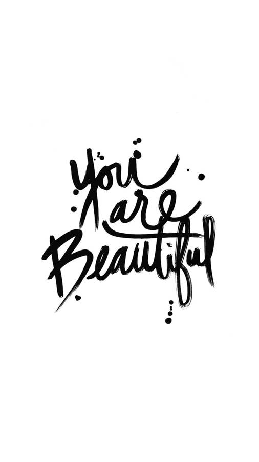 Download You Are Beautiful Black Script Wallpaper | Wallpapers.com