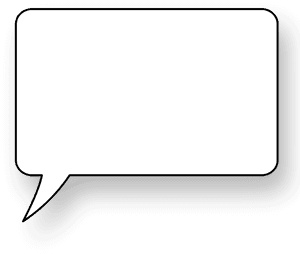 Gray speech bubble icon with black outline and white interior.