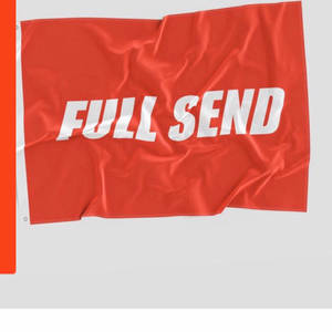 Bandeira vermelha com texto branco full send ondulando ao vento. — Envio completo de fotos Papéis de Parede